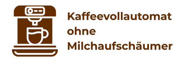 Kaffeevollautomat ohne Milchaufschäumer